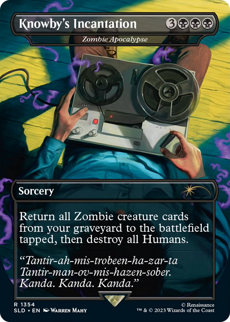 Zombie Apocalypse (SLD-1354) - Secret Lair Drop / Knowby's Incantation (Borderless) Foil