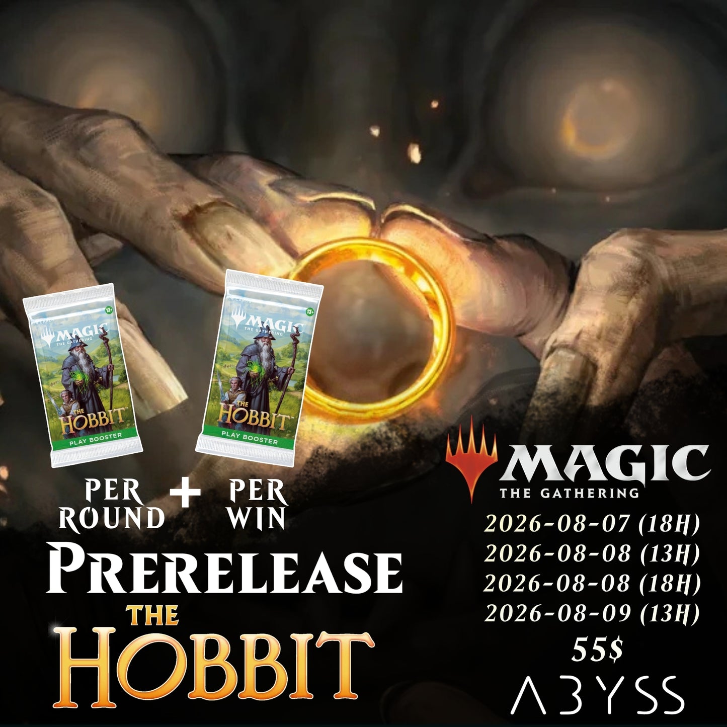 Événements de Prerelease - The Hobbit - 07-08-2026, 08-08-2026, 09-08-2026