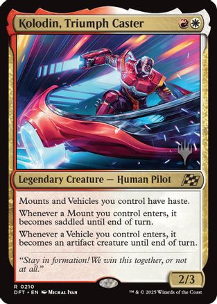 Kolodin, Triumph Caster (PPDFT-210) - Promo Pack: Aetherdrift Foil
