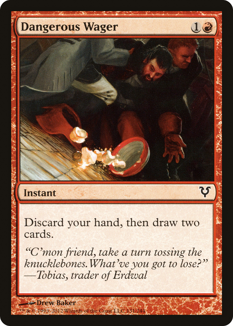 Dangerous Wager (AVR-131) - Avacyn Restored