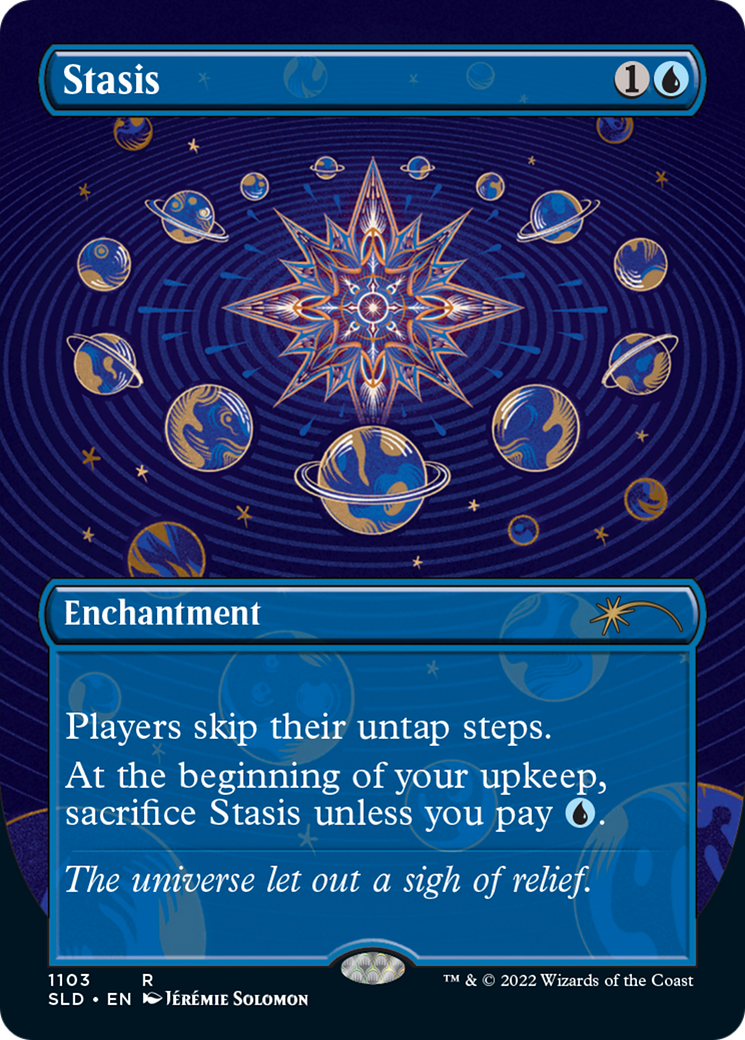 Stasis (SLD-1103) - Secret Lair Drop (Borderless) Foil