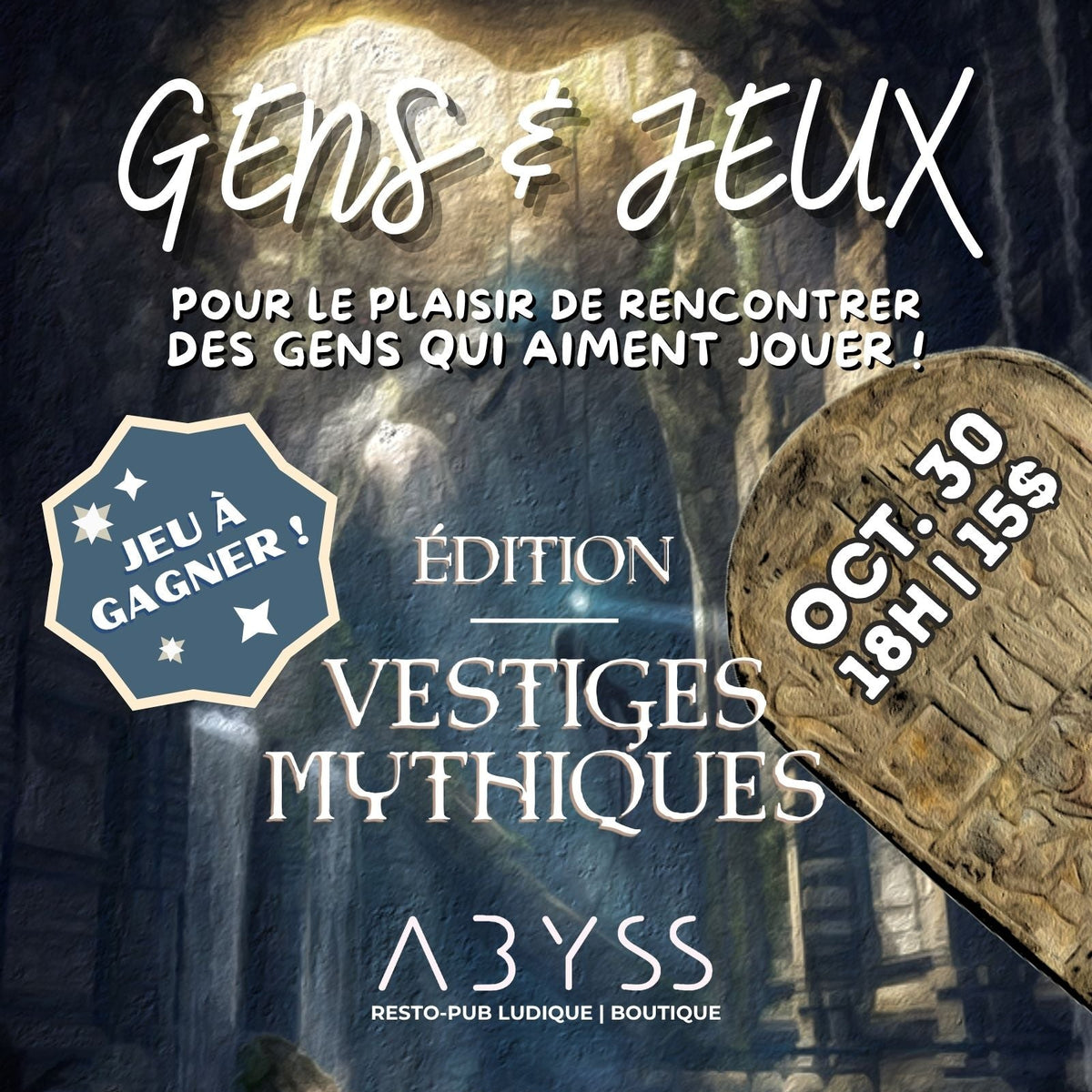 Gens & Jeux - Édition Vestiges Mythiques - 2026-10-30 (18H)