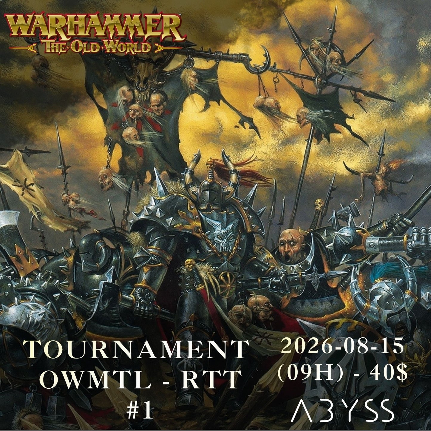 The Old World Tournament - OWMTL - RTT #1