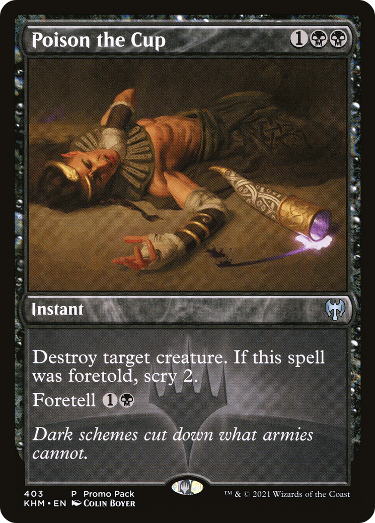 Poison the Cup (PPKHM-403) - Kaldheim Foil