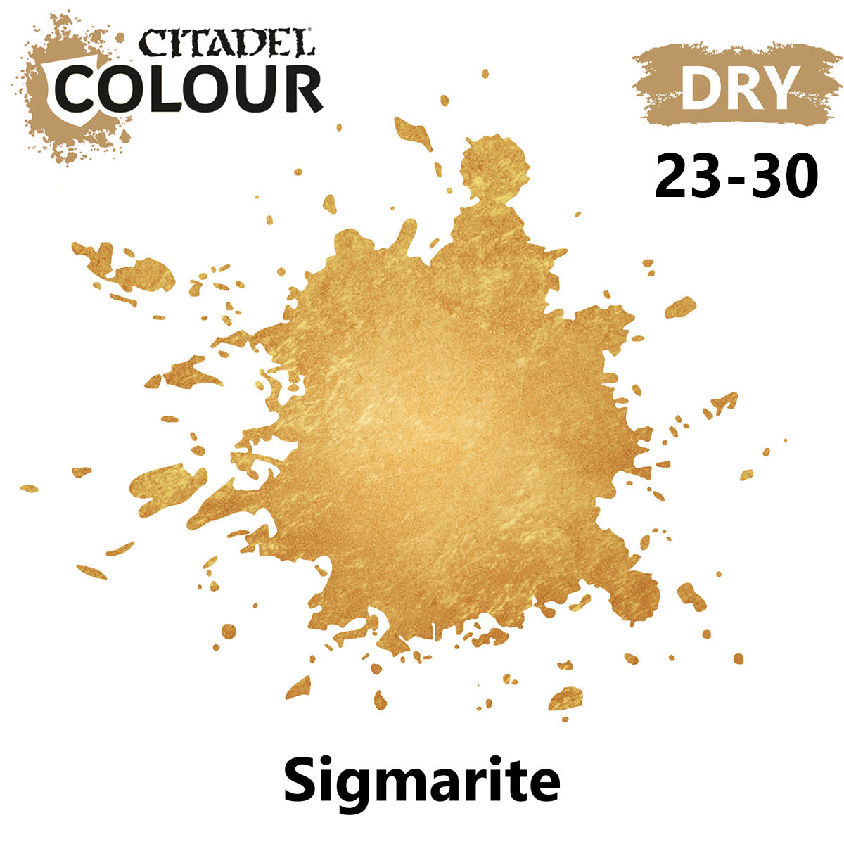 Dry - Sigmarite ( 23-30 )