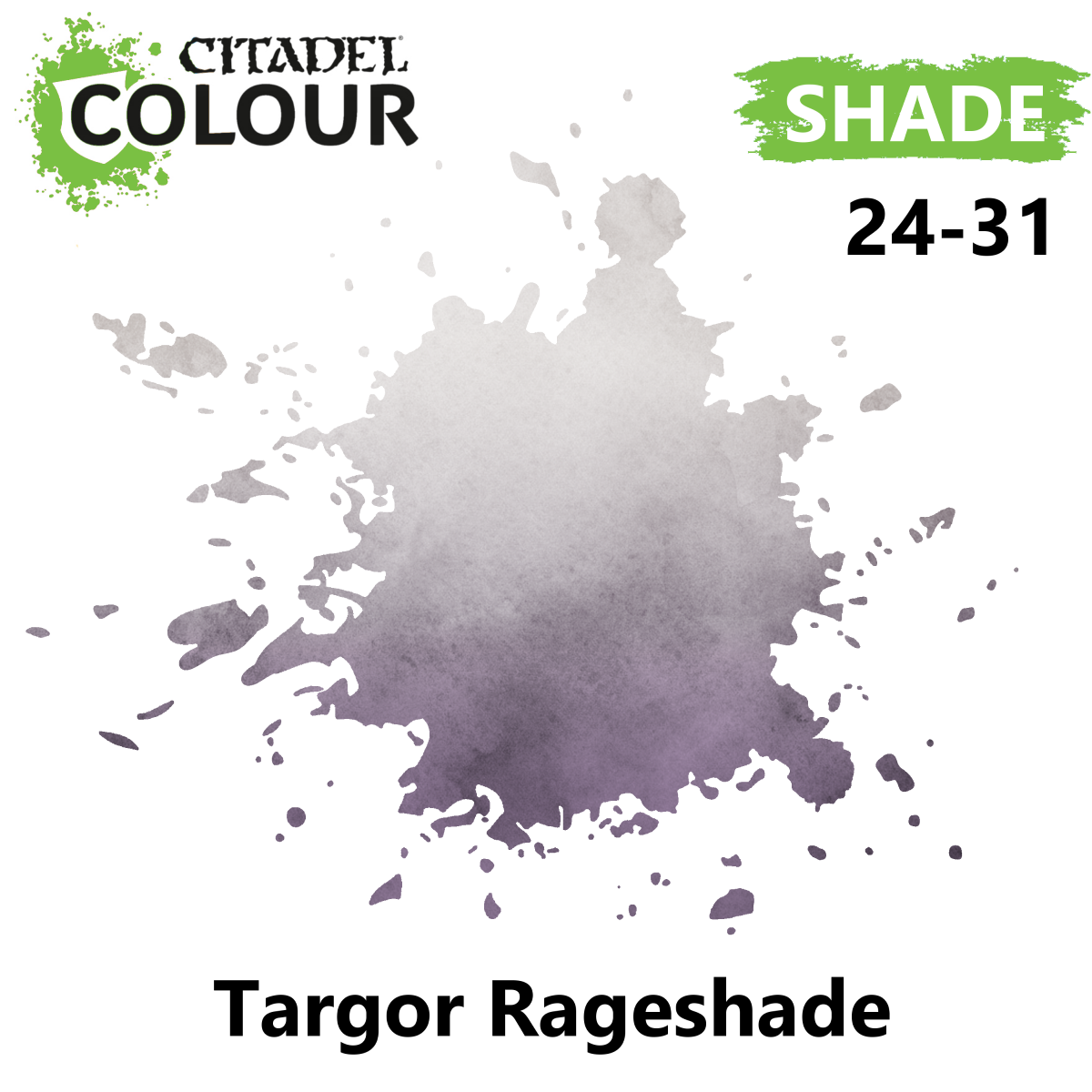 Shade - Targor Rageshade ( 24-31 )