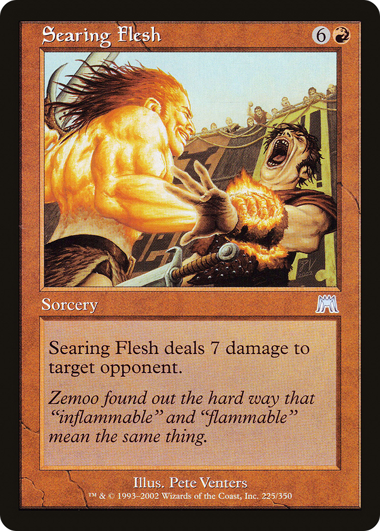 Searing Flesh (ONS-225) - Onslaught Foil