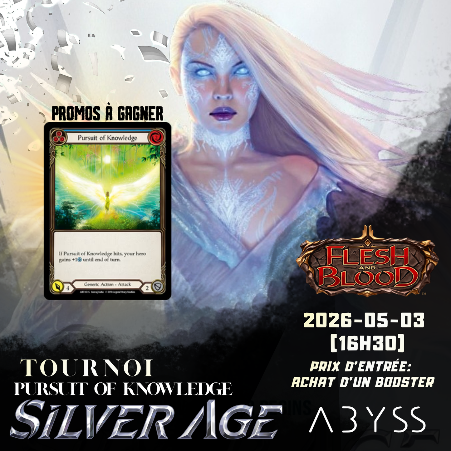 Flesh and Blood Tournoi - Silver Age - Pursuit of Knowledge 2026-05-03