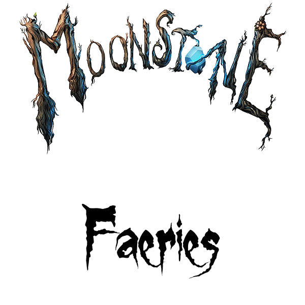 Moonstone - Faeries
