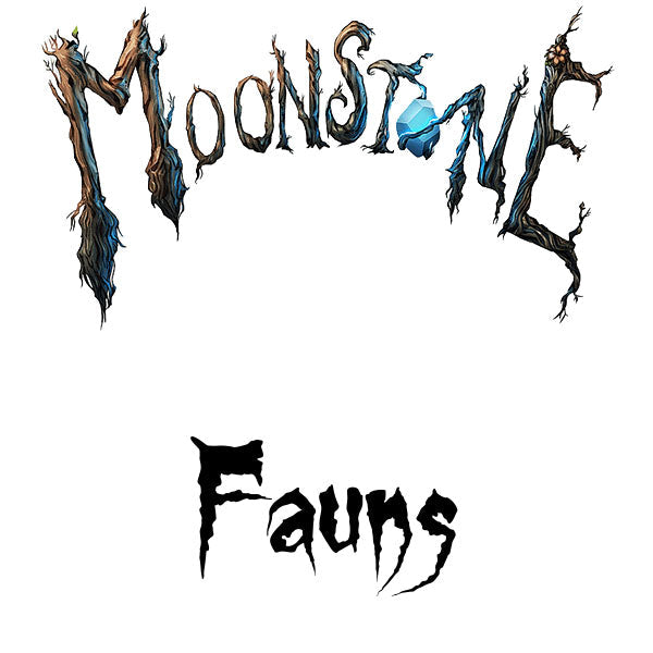 Moonstone - Fauns