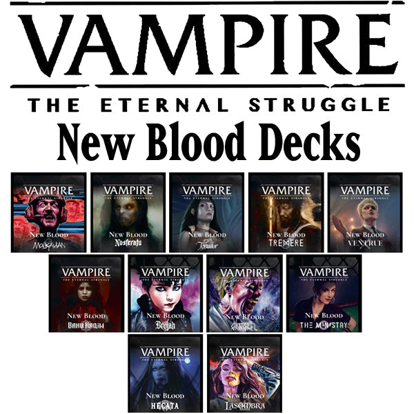 Vampire The Eternal Struggle - New Blood Decks