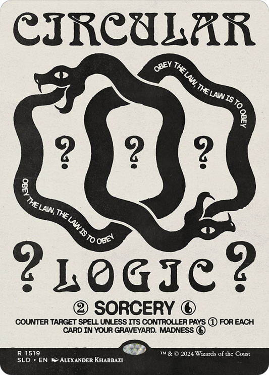 Circular Logic [Secret Lair Drop Series]