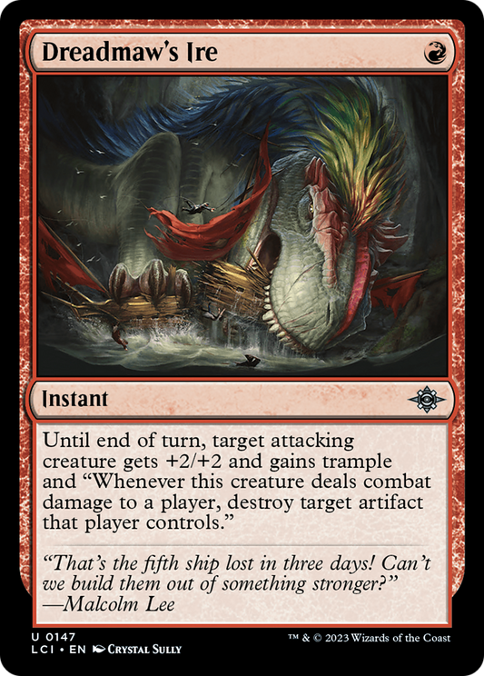 Dreadmaw's Ire (LCI-147) - The Lost Caverns of Ixalan Foil