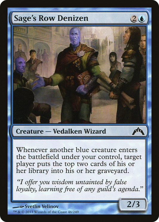Sage's Row Denizen [Gatecrash]