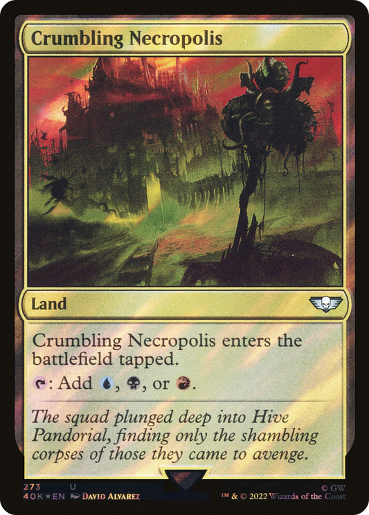 Crumbling Necropolis (Surge Foil) [Universes Beyond: Warhammer 40,000]