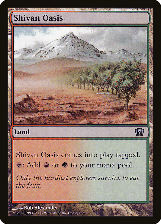 Shivan Oasis [Eighth Edition]