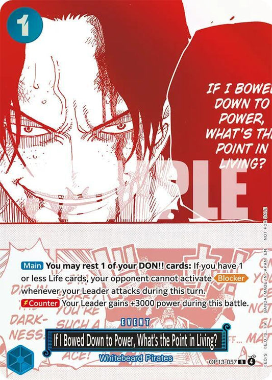 If I Bowed Down to Power, What's the Point in Living? (3rd Anniversary Treasure Campaign Pack) (OP13-057) [One Piece Promotion Cards]