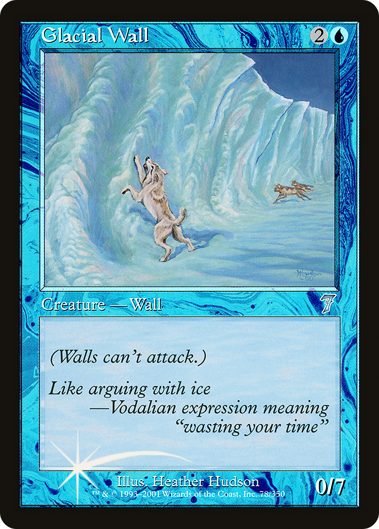 Glacial Wall [Seventh Edition]