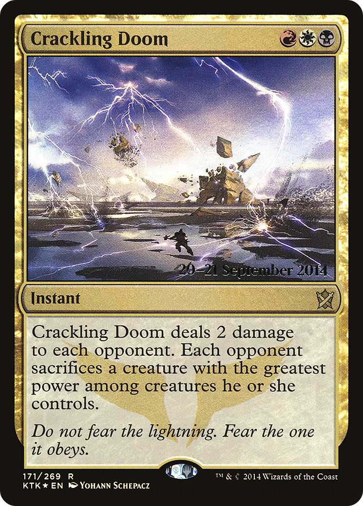 Crackling Doom  [Khans of Tarkir Prerelease Promos]