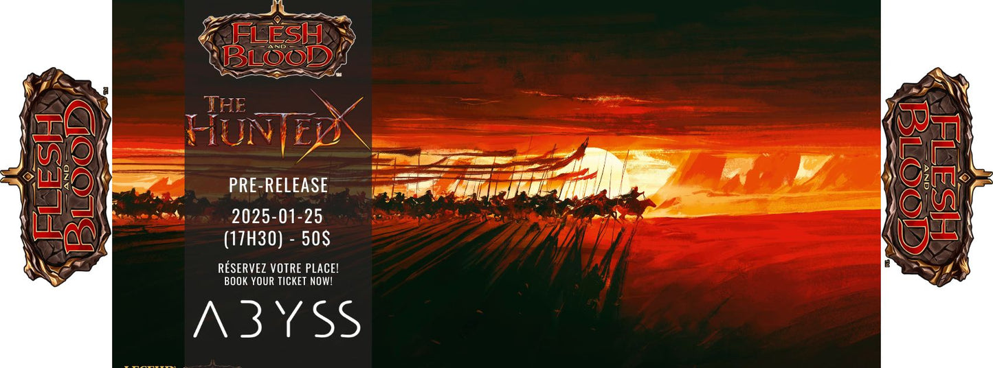 2025-01-25 Flesh and Blood - Pre-release : The Hunted