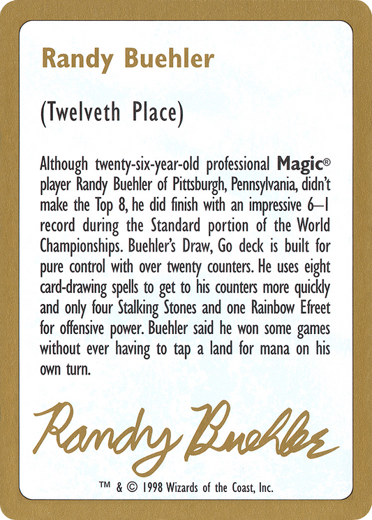 1998 Randy Buehler Biography Card [World Championship Decks]
