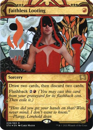 Faithless Looting (Etched Foil) [Strixhaven Mystical Archive]