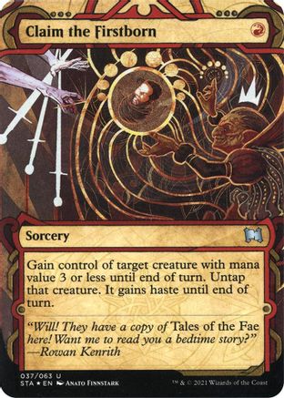 Claim the Firstborn (Etched Foil) [Strixhaven Mystical Archive]