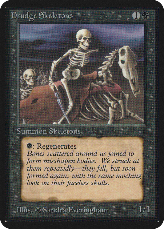 Drudge Skeletons [Limited Edition Alpha]