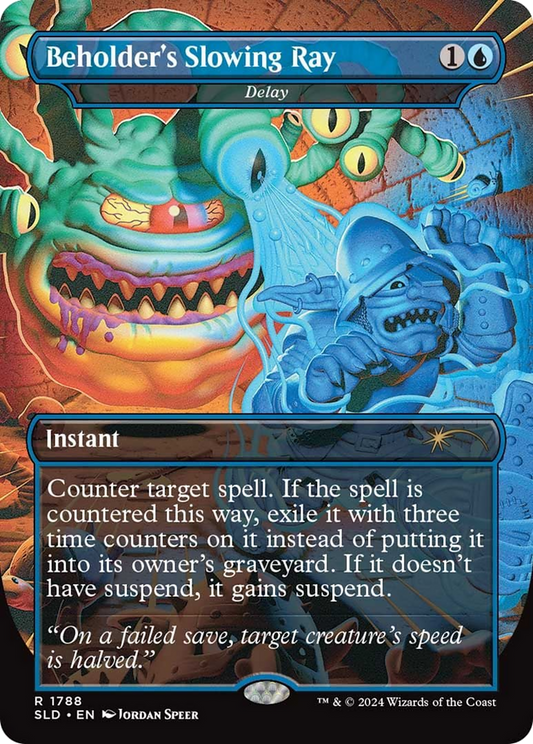 Beholder's Slowing Ray - Delay [Secret Lair Drop Series]