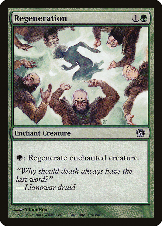 Regeneration [Eighth Edition]