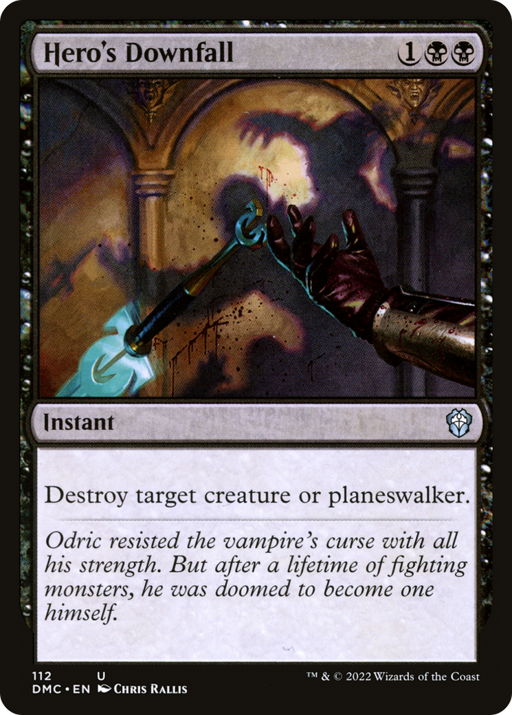 Hero's Downfall [Dominaria United Commander]