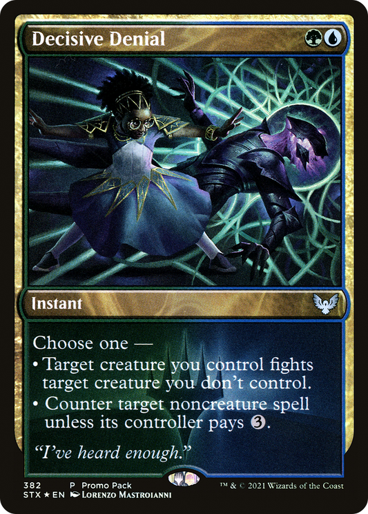 Decisive Denial (Promo Pack) [Strixhaven: School of Mages]