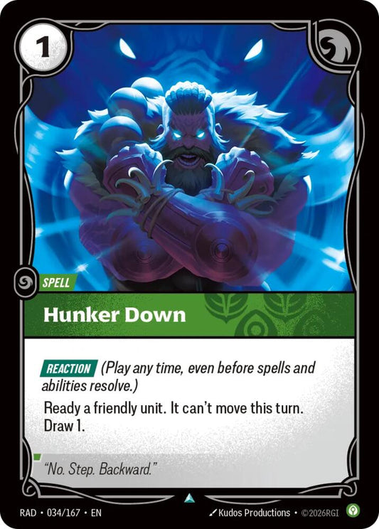 Hunker Down (034/167) [Radiance]