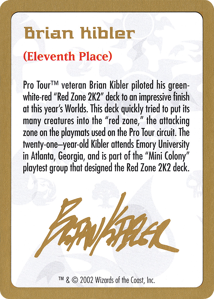 2002 Brian Kibler Biography Card [World Championship Decks]