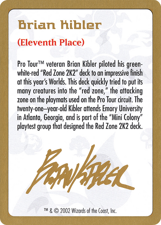 2002 Brian Kibler Biography Card [World Championship Decks]