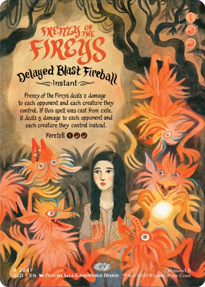 Frenzy of the Fireys - Delayed Blast Fireball (2847) [Secret Lair Drop]