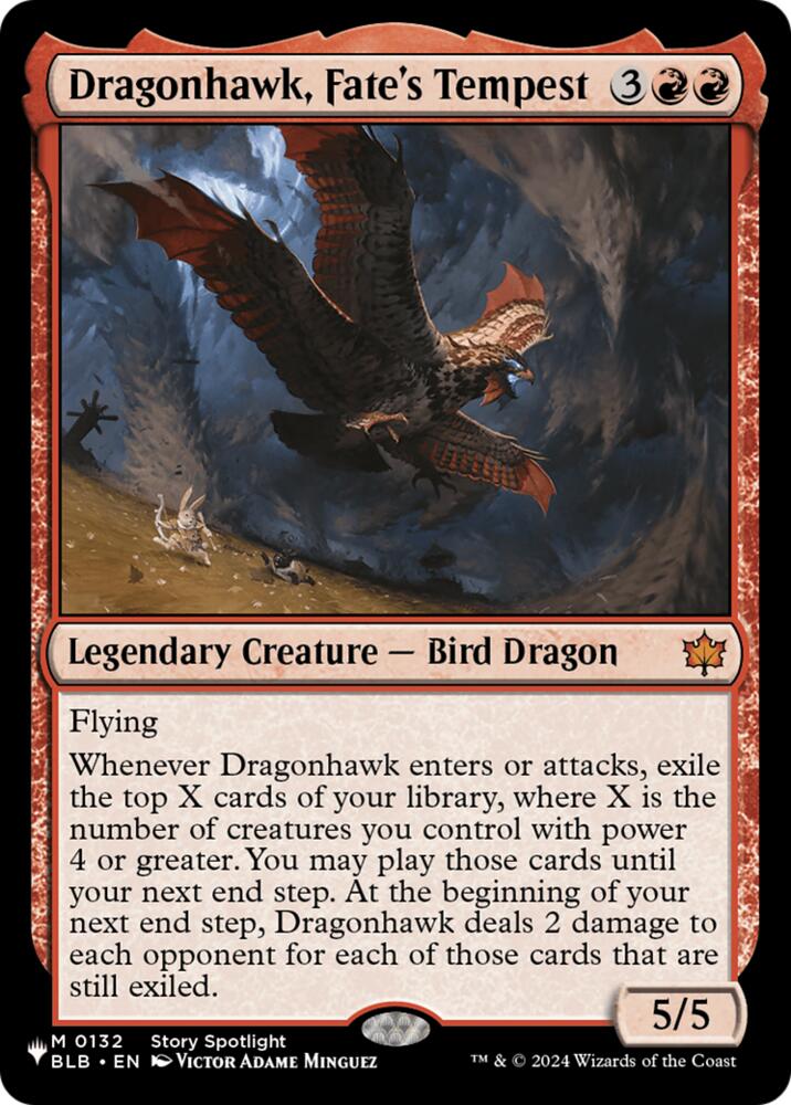 Dragonhawk, Fate's Tempest (132) [The List]