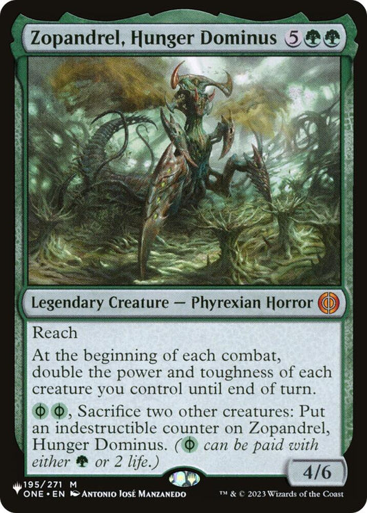 Zopandrel, Hunger Dominus (195) [The List]