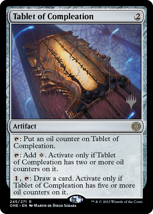 Tablet of Compleation (PPONE-245) - Phyrexia: All Will Be One Promos Foil
