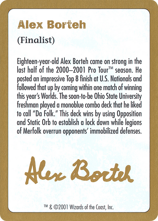2001 Alex Borteh Biography Card [World Championship Decks]