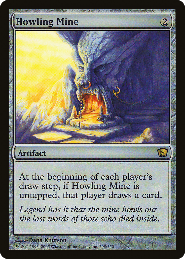 Howling Mine [Ninth Edition]