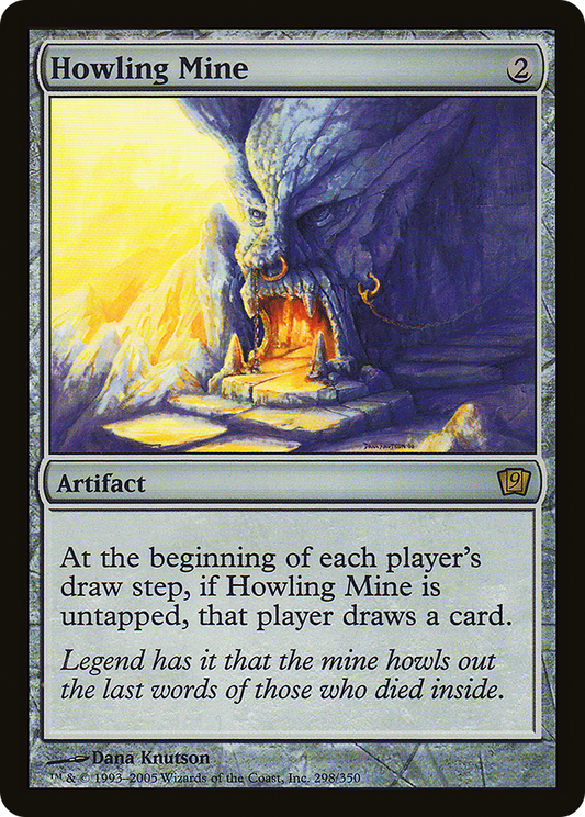 Howling Mine [Ninth Edition]
