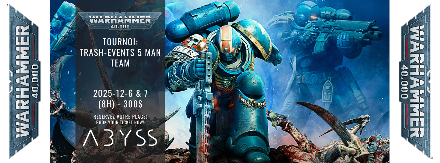 Tournoi 40K : Trash-Events 5 man team -2025-12-06 et 07