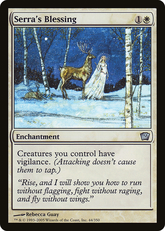 Serra's Blessing [Ninth Edition]