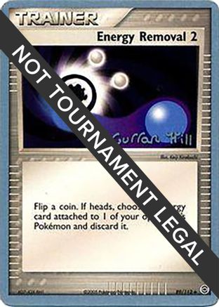 Energy Removal 2 (89/112) (Bright Aura - Curran Hill's) [World Championships 2005]