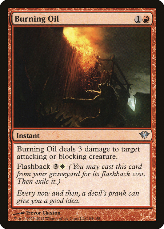 Burning Oil (DKA-084) - Dark Ascension