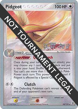 Pidgeot (10/112) (B-L-S - Hiroki Yano) [World Championships 2006]
