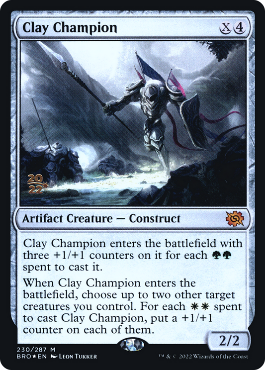 Clay Champion [The Brothers' War: Prerelease Promos]