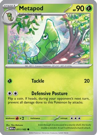 Metapod (011/165) [Scarlet & Violet 151]