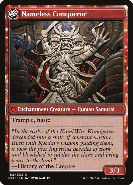 The Shattered States Era // Nameless Conqueror (NEO-162) - Kamigawa: Neon Dynasty: (fandfc, enchantment)